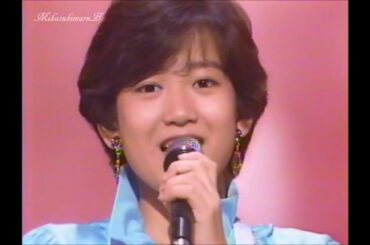 岡田有希子 ♪ Love Fair／19851124