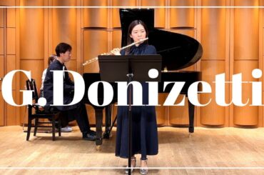 G.Donizetti / Flute sonata〜ドニゼッティ フルートソナタ