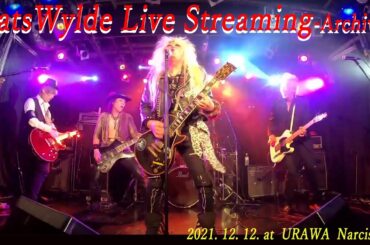 Cats Wylde   Live Streaming  (Archive) 2021. 12. 12. at 浦和Narciss