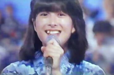 『夏のヒロイン』河合奈保子さん🍏🍎🍏夜のヒットスタジオ【浴衣祭🐠1982.7.26】西城秀樹さん『聖・少女』🍎🍏🍎共演▶︎松本伊代さん＆近藤真彦さん＆シブがき隊