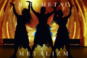 BABYMETAL - 「METALIZM」 (Live) [字幕 / Subtitled] [HQ]
