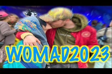 WOMAD2023【イギリスのフェス最高すぎる件】