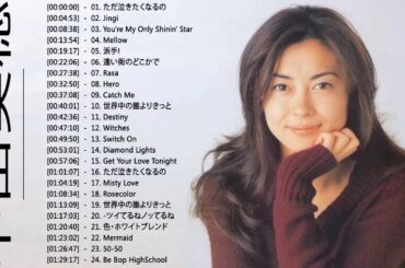 中山美穂 スーパーフライ|| 中山美穂 人気曲 - ヒットメドレー|| Miho Nakayama Best Song Collection