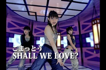 ごまっとう「SHALL WE LOVE?」Music Video