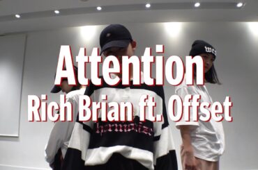 Attention - Rich Brian ft. Offset / Chihiro Ueno Choreography
