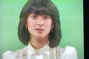 河合奈保子さん『けんかをやめて 』🍎🍏🍎1982.9