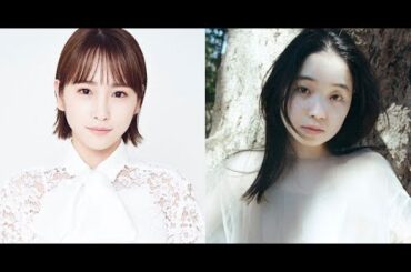 B1- 川栄李奈&福地桃子、舞台『千と千尋の神隠し』出演へ 橋本環奈&上白石萌音と4人で千尋役に