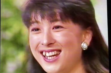 河合奈保子さん🍏🍎🍏黒柳さん対談番組1986年秋🍂シンガーソングライターとして出演