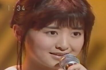 「悲しみよこんにちは」斉藤由貴