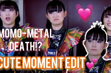 BABYMETAL - MOMO-METAL DEATH!!!🍑 and some cute moment edit💗