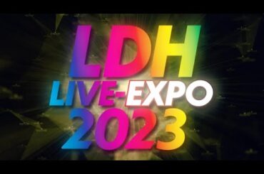 LDH LIVE-EXPO 2023開催決定！