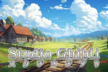【ジブリピアノ】リラックスして休息できるユニークな音楽🎶✨ コクリコ坂の上から、魔女の宅急便、風の谷のナウシカ、となりのトトロ、ハウルの動く城
