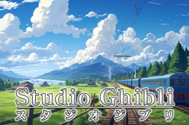 ジブリ音楽の魔法 🍀 癒しのBGMメドレー 🍀 魔女の宅急便, ハウルの動く城, 千と千尋の神隠し, もののけ姫, となりのトトロ