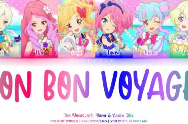 Bon Bon Voyage - Neo Venus Ark, Yume & Laura Mix - Colour Coded (KAN/ROM/ENG)