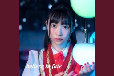 believe in fate
