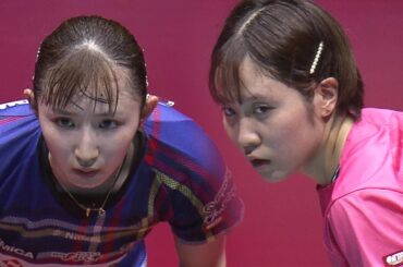 【プレイバック】女子決勝 早田ひな vs 平野美宇｜第3回 パリ五輪日本代表選考会 TOP32 女子シングルス