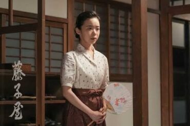 ＮＨＫ朝ドラ「ブギウギ」１月４日第６５回あらすじ　スズ子（趣里）は泊まった旅館である女中と知り合う。