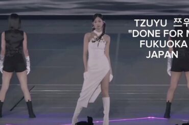 TZUYU (쯔위) - 'DONE FOR ME' Fukuoka, Japan TWICE [READY TO BE] #TZUYU 쯔위 #TWICE #readytobe #Fukuoka