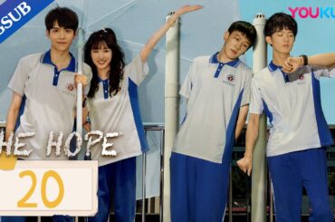 [THE HOPE] EP20 | Teacher Leads Graduating Students to Dream School | Zhang Ruoyun/Huang Yao | YOUKU