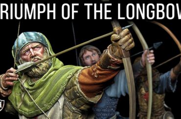Battle of Crecy, 1346 - Triumph of the Longbow