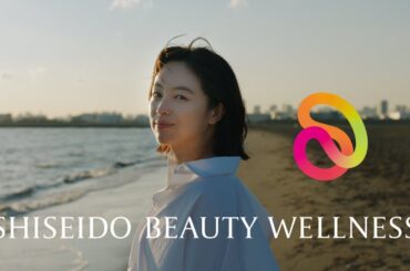 SHISEIDO BEAUTY WELLNESS 「美しいは、生きている」篇 60秒｜資生堂