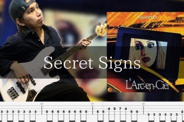 L'Arc〜en〜Ciel - Secret Signs ベース 弾いてみた TAB Bass Cover