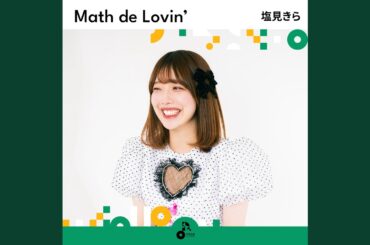 Math de Lovin’ (INSTRUMENTAL)