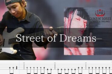 Guns N' Roses - Street Of Dreams ベース 弾いてみた TAB Bass Cover