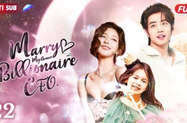 Marry My Billionaire Genius CEO💘EP22 | #yangyang  #zhaolusi #xiaozhan  | Pregnant Bride met rich CEO