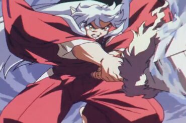 犬夜叉の激闘と鉄斎牙の必殺技||Inuyasha's Fierce Fight and Tessaiga's Special Move- Inuyasha - 犬夜叉
