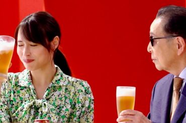 広瀬アリス、飲みっぷり良くタモリが感心！松山ケンイチも加わり江口洋介は満面の笑み／本麒麟CM＋インタビュー＋メイキング