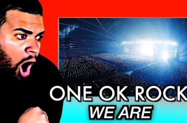 ONE OK ROCK - "WE ARE" | REACTION