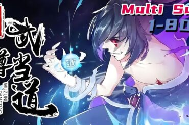 🔔🔔🔔重生之武尊当道 | The rebirth of Wu Zun is in power EP1-80 Multi Sub 1080P