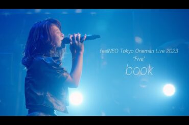 「book」（2023.12.29 feelNEO Tokyo Oneman Live 2023 “Five”）full