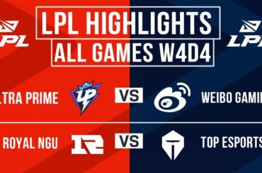 LPL Highlights ALL GAMES Week 4 Day 4 | LPL Spring 2024