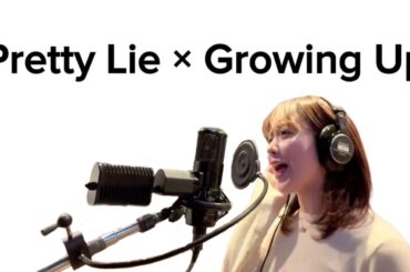 【PASSPO☆】Pretty Lie × Growing Up