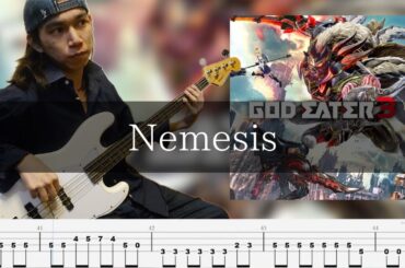 GOD EATER 3 - Nemesis ベース 弾いてみた TAB Bass Cover