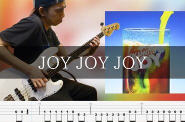 OKAMOTO'S - JOY JOY JOY ベース 弾いてみた TAB Bass Cover
