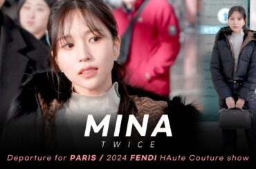 240123 TWICE(트와이스) MINA 미나 파리 패션쇼 출국 Departure for PARIS/パリへ出国 4K 60P