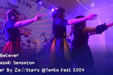 I'm Believer - Tebasaki Sensation Cover By Za☆Steiro at Tenka Fest 2024