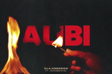 Ella Henderson - Alibi ft. Rudimental (Official Visualiser)