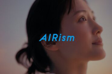 2024　AIRism　LifeとWear／肌砂丘のふたり 春 30秒