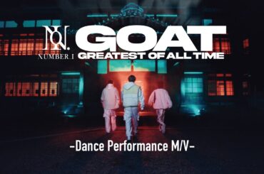 Number_i - GOAT (Official Dance Performance M/V)