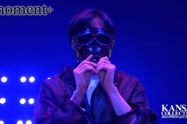 moment+｜KANSAI COLLECTION 2024 SPRING & SUMMER