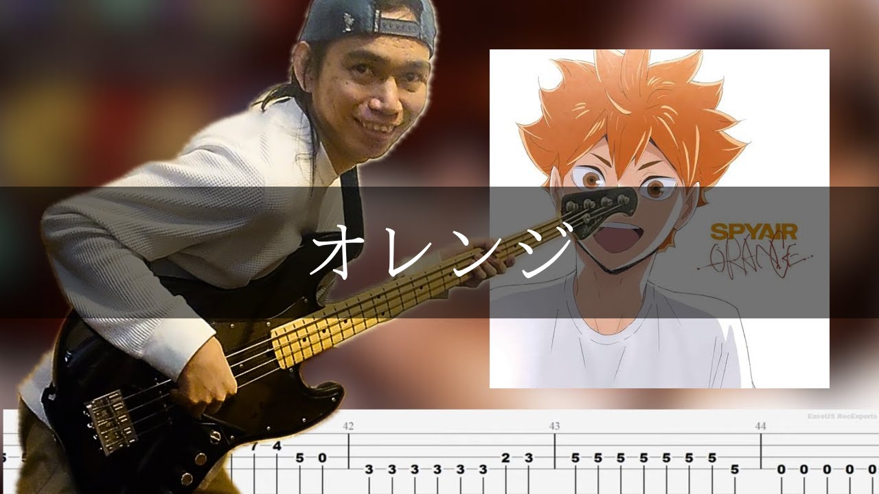SPYAIR – オレンジ Bass Cover 弾いてみた TAB SPYAIR - オレンジ Bass Cover 弾いてみた TAB