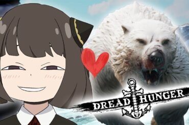 【#DreadHunger】するめ #魔王討伐船ブレイブ号 【猫麦のん / Vtuber】