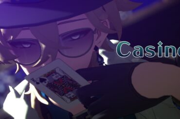 【崩壊スターレイルMMD】Casino【アベンチュリン】