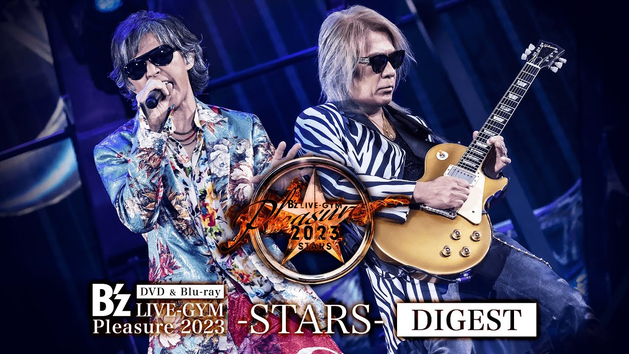 B’z / DVD & Blu-ray「STARS」DIGEST B’z / DVD & Blu-ray「STARS」DIGEST