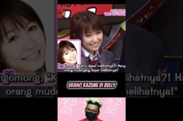 Urano Kazumi di Bully - AKB 1ji 59fun Ep.7 | AKBINGO! | #short #shorts #shortvideo