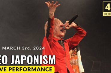 NEO JAPONISM(ネオジャポ)『NEOchuLaNISM』(2024/3/3)【4K60p/Canon EOS R7】